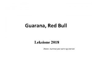 Guarana Red Bull Leksione 2018 Shnim ilustrimet jan
