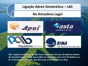 Ligao Area Sistemtica LAS Na Amaznia Legal So