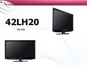 42 LH 20 TV LCD Funcionamiento Bsico LCD