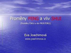 Promny FENG a vliv SHUI Promny ASU a