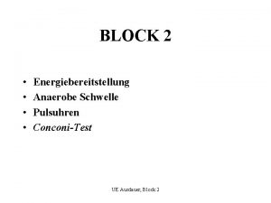 BLOCK 2 Energiebereitstellung Anaerobe Schwelle Pulsuhren ConconiTest UE