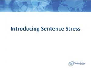 10 examples of sentence stress