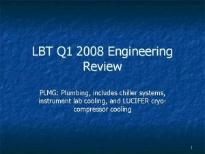 LBT Q 1 2008 Engineering Review PLMG Plumbing