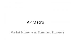 Market vs command economy
