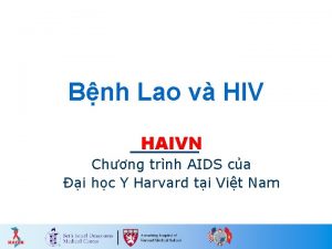 Bnh Lao v HIV HAIVN Chng trnh AIDS
