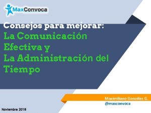 Consejos para mejorar La Comunicacin Efectiva y La