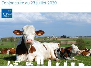 Conjoncture au 23 juillet 2020 Le contexte mondial