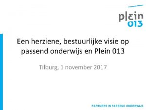 Een herziene bestuurlijke visie op passend onderwijs en