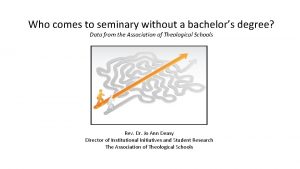 Seminary without bachelors