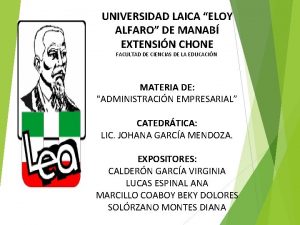 UNIVERSIDAD LAICA ELOY ALFARO DE MANAB EXTENSIN CHONE