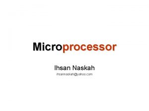 Microprocessor Ihsan Naskah ihsannaskahyahoo com Istilahistilah Processor Clock