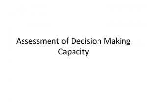 Decision making competency