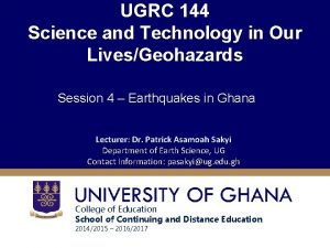 UGRC 144 Science and Technology in Our LivesGeohazards