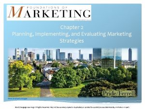 Chapter 2 Planning Implementing and Evaluating Marketing Strategies