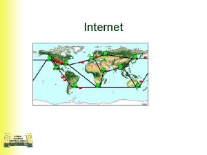 Internet Internet on vrkude vrk mis hendab kohtvrke