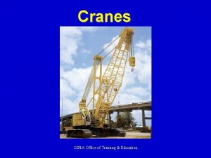 Cranes OSHA Office of Training Education Major Causes