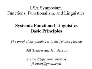 LSA Symposium Functions Functionalism and Linguistics Systemic Functional