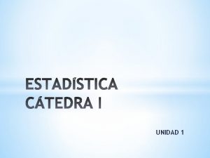 UNIDAD 1 Matriz de Datos Unidad de Anlisis