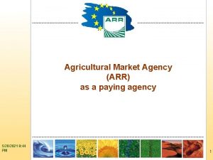AGRICULTURAL MARKET AGENCY Agricultural Market Agency ARR as