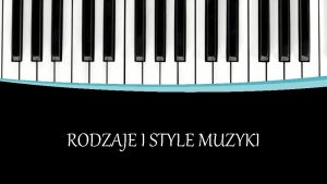Rodzaje muzyki