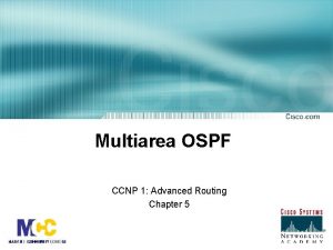 Multiarea OSPF CCNP 1 Advanced Routing Chapter 5