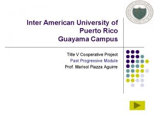 Inter American University of Puerto Rico Guayama Campus