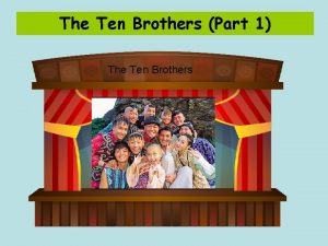 Ten brothers