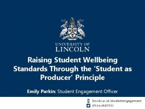 Raising Student Wellbeing Standards Through the Student as