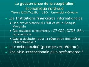 La gouvernance de la coopration conomique nordsud Thierry