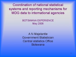 Coordination of national statistical systems and reporting mechanisms