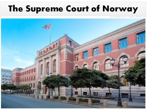 The Supreme Court of Norway Burden of Proof