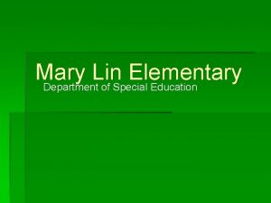 Mary lin elementary