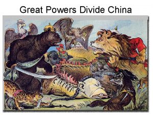 The great powers divide china
