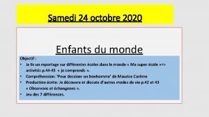 Samedi 24 octobre 2020 Enfants du monde Objectif