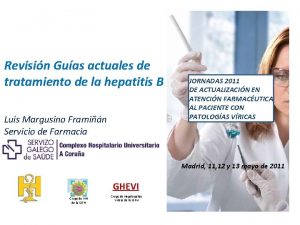 Revisin Guas actuales de tratamiento de la hepatitis