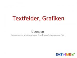 Textfelder Grafiken bungen Anweisungen und Anleitungen findest du