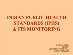 Indian public health standard