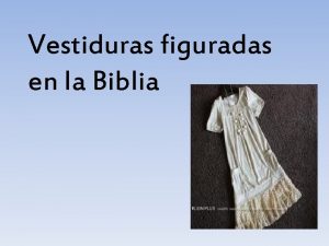 Vestiduras figuradas en la Biblia De invencin humana