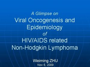 A Glimpse on Viral Oncogenesis and Epidemiology of