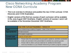 Cisco Networking Academy Program New CCNA Curricula This