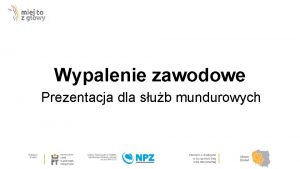 Wypalenie zawodowe Prezentacja dla sub mundurowych Podstawowe definicje