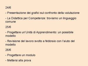 246 Presentazione dei grafici sul confronto della valutazione