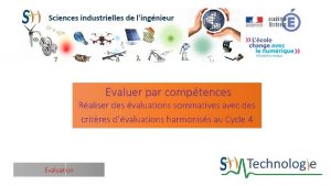 Evaluer par comptences Raliser des valuations sommatives avec