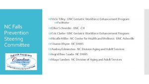 Vicki Tilley UNC Geriatric Workforce Enhancement Program NC