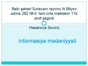 Bak hri Suraxan rayonu N liyev adna 282