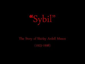 Sybil The Story of Shirley Ardell Mason 1923