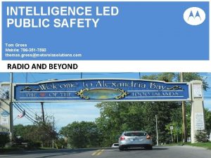 Intelligence led public safety