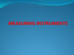 Definition of measuring instruments