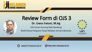 Review Form di OJS 3 Dr Uwes Fatoni
