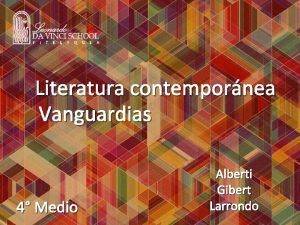 Literatura contempornea Vanguardias 4 Medio Alberti Gibert Larrondo